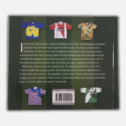 The Worst Football Kits of All Time